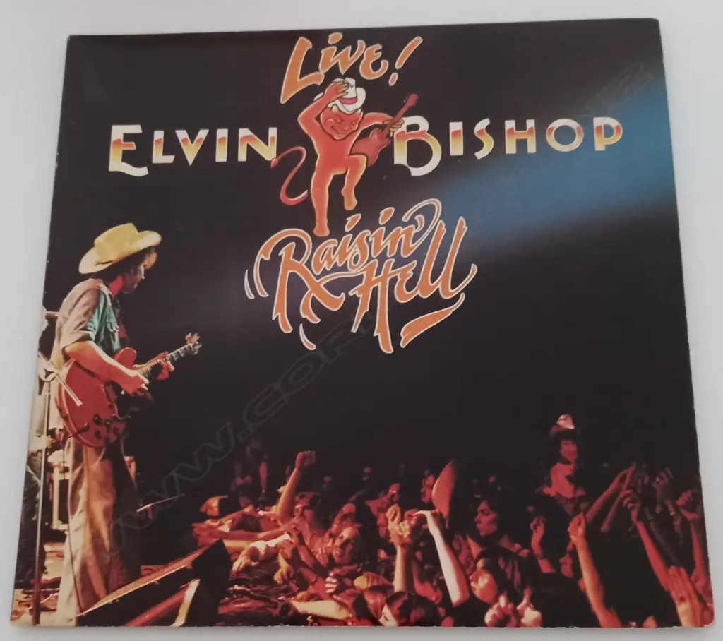 Elvin Bishop, Raisin' Hell (Double album) Image 1++
